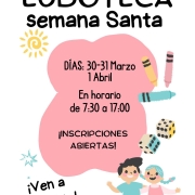 LUDOTECA EN SEMANA SANTA